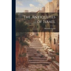 (英文圖書) The Antiquities of Israel 平裝版, Legare Street Press, 英文