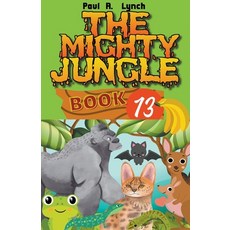 (英文圖書) The Mighty Jungle 平裝版, Growing Word Ink, 英文