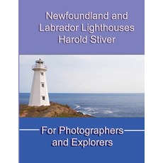 (英文圖書) Newfoundland and Labrador Lighthouses 平裝版, Harold Stiver, 英文