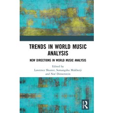 (英文圖書) Trends in World Music Analysis: New Directions in World Music Analysis 精裝版, Routledge, 英文