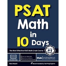 (英文圖書) PSAT Math in 10 Days: The Most Effective PSAT Math Crash Course 平裝版, Effortless Math Education, 英文