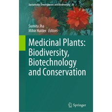 (英文圖書) Medicinal Plants: Biodiversity Biotechnology and Conservation 精裝版, Springer, 英文