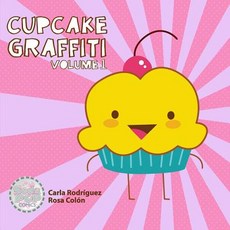 (英文圖書)Cupcake Graffiti: Volume One 平裝版, Createspace Independent Pub..., 英文