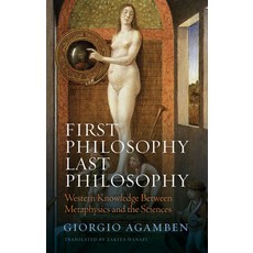 (英文圖書) First Philosophy Last Philosophy: Western Knowledge Between Metaphysics and the Sciences 精裝版, Polity Press, 英文