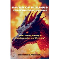 (英文圖書) River Of Flames Sea Of Dragons Dreams 平裝版, Sibongiseni Masengemu, 英文