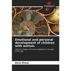 (英文圖書) Emotional and personal development of children with autism. 平裝版, Our Knowledge Publishing, 英文