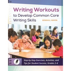 (英文圖書) Writing Workouts to Develop Common Core Writing Skills: Step-by-Step Exercises Activities a... 平裝版, Bloomsbury Publishing PLC, 英文