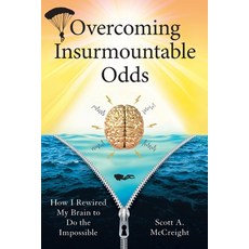 (英文圖書) Overcoming Insurmountable Odds: How I Rewired My Brain to Do the Impossible 平裝版, Houndstooth Press, 英文