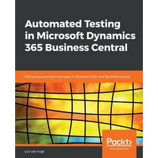 Automated Testing in Microsoft Dynamics 365 Business Central, Packt Publishing, 英文, 平裝版