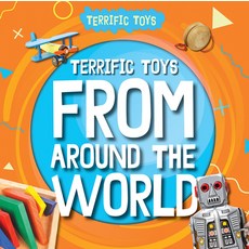 (英文圖書)Terrific Toys from Around the World Library Binding, Kidhaven Publishing, 英文, 圖書館裝訂
