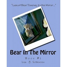 (英文圖書)Bear In The Mirror 平裝版, Lea Sorensen, 英文