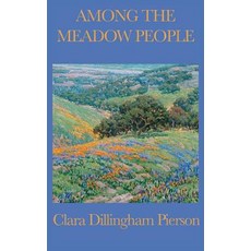 (英文圖書)Among the Meadow People 精裝版, SMK Books, 英文