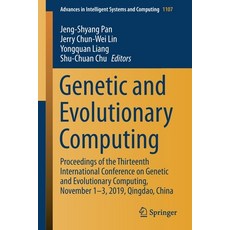 Genetic and Evolutionary Computing: Proceedings of the Thirteenth International Conference on Geneti... 平裝版, Springer, 英文