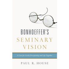 (英文圖書) Bonhoeffer's Seminary Vision: A Case for Costly Discipleship and Life Together 平裝版, Crossway, 英文