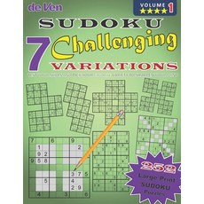 7 Challenging Sudoku Variations To Test Your Skills And Sharpen Your Mind Volume 1 - PICK YOUR FAVOR... 平裝版, Independently Published, 英文