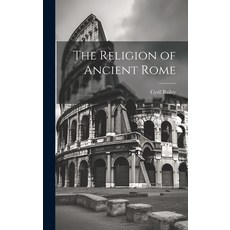 (英文圖書) The Religion of Ancient Rome 精裝版, Legare Street Press, 英文