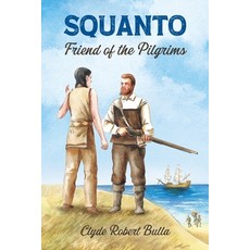 (英文圖書)Squanto Friend of the Pilgrams 平裝版, Purple House Press, 英文