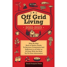 (英文圖書) Off Grid Living 2022-2023: Step-By-Step Back to Basics Guide To Become Completely Self Suffic... 平裝版, Muze Publishing, 英文