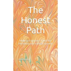 (英文圖書) The Honest Path: How to Embrace Truth for Personal and Ethical Growth 平裝版, Independently Published, 英文