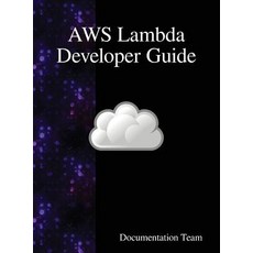 AWS Lambda Developer Guide 精裝版, Samurai Media Limited, 英文