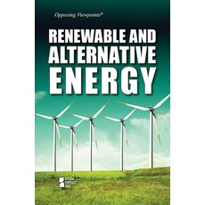 (英文圖書) Renewable and Alternative Energy 平裝版, Greenhaven Publishing, 英文