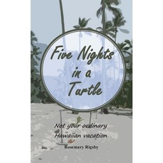 (英文圖書) Five Nights in a Turtle 平裝版, Rosemary L Rigsby, 英文