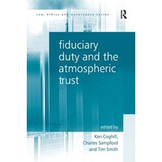 (英文圖書) Fiduciary Duty and the Atmospheric Trust 平裝版, Routledge, 英文