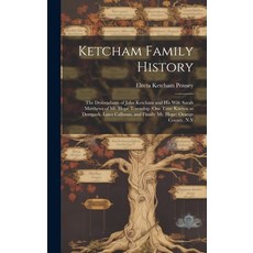 (英文圖書) Ketcham Family History; the Descendants of John Ketcham and His Wife Sarah Matthews of Mt. Ho... 精裝版, Hassell Street Press, 英文