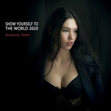 Show Yourself to the World 2020 平裝版, Independently Published, 英文