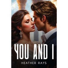 (英文圖書) You and I 平裝版, Heather Rays, 英文