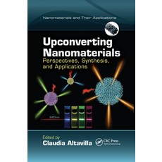 Upconverting Nanomaterials: Perspectives Synthesis and Applications 平裝版, CRC Press, 英文