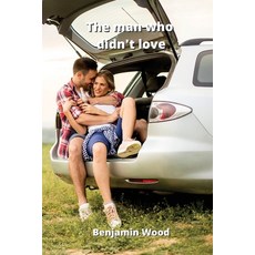 (英文圖書) The man who didn't love 平裝版, Benjamin Wood, 英文