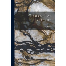 (英文圖書) Geological Sketches 平裝版, Legare Street Press, 英文