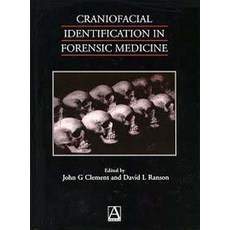 (英文圖書) Craniofacial Identification in Forensic Medicine 精裝版, Hodder Education Publishers, 英文