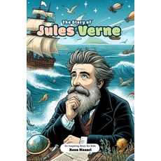 (英文圖書)The Story of Jules Verne: An Inspiring Story for Kids 平裝版, Effortless Math Education, 英文
