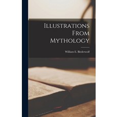 (英文圖書) Illustrations From Mythology 精裝版, Hassell Street Press, 英文