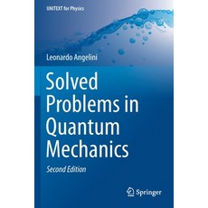 Solved Problems in Quantum Mechanics 平裝版, Springer, 英文