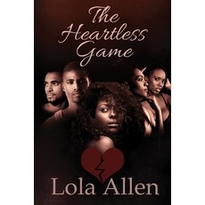 (英文圖書) The Heartless Game 平裝版, Lulu.com, 英文