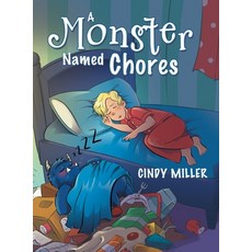 (英文圖書)A Monster Named Chores 精裝版, Archway Publishing, 英文