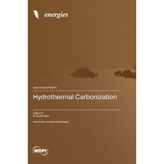 (英文圖書) Hydrothermal Carbonization 精裝版, Mdpi AG, 英文