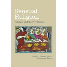 (英文圖書) Sensual Religion: Religion and the Five Senses 精裝版, Equinox Publishing (UK), 英文