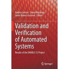 Validation and Verification of Automated Systems: Results of the Enable-S3 Project 平裝版, Springer, 英文