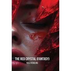 (英文圖書) The Red Crystal (Fantasy) 平裝版, Nalo Rowling, 英文