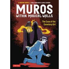 (英文圖書) Muros: Within Magical Walls: The Case of the Cemetery Girl 平裝版, Tuttle Publishing, 英文