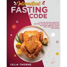 (英文圖書) Intermittent Fasting Code: A Collection of Healthy Recipes to Boost Metabolism Increase Menta... 平裝版, 英文