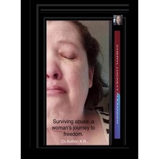 (英文圖書) Surviving Abuse... a Woman's Journey to Freedom 精裝版, Lulu.com, 英文