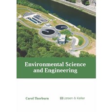 (英文圖書) Environmental Science and Engineering 精裝版, Larsen and Keller Education, 英文