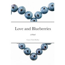 (英文圖書)Love and Blueberries 平裝版, Lulu.com, 英文