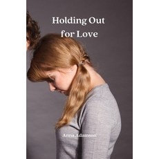 (英文圖書) Holding Out for Love 平裝版, Anna Adamson, 英文