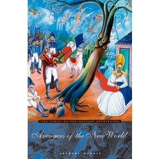 (英文圖書) Avengers of the New World: The Story of the Haitian Revolution 平裝版, Belknap Press, 英文